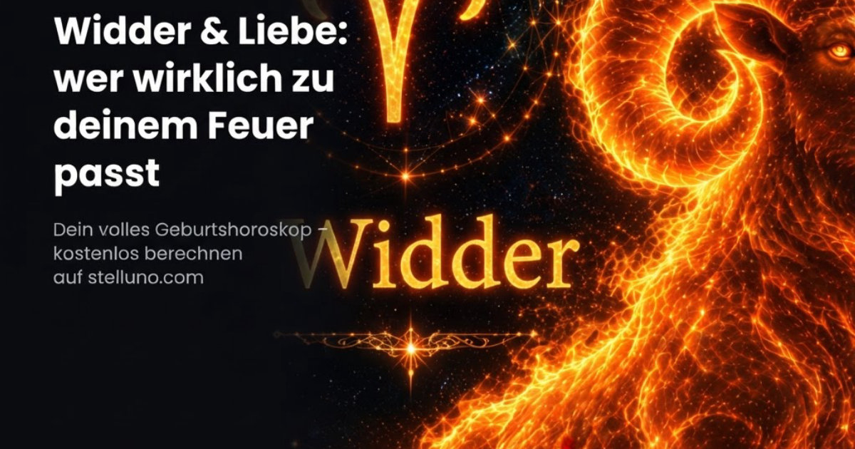 Widder & Liebe – Anziehung, Partner und Kompatibilität bei stelluno